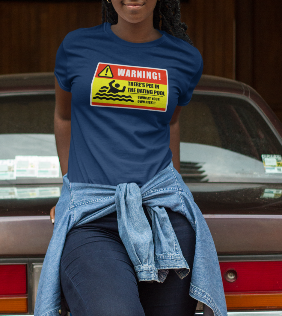 "Pee in the Dating Pool" Unisex T-shirt