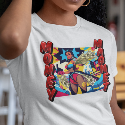 Money Magnet Women's T-shirt