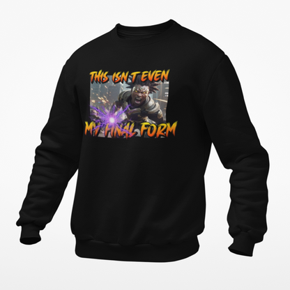 "This Isnt Even My Final Form" T-shirt